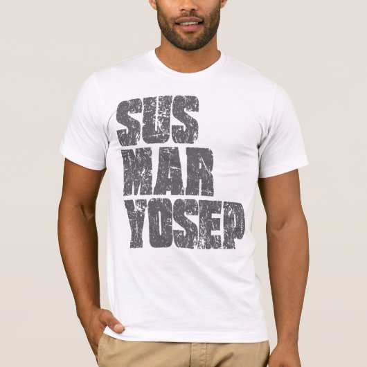 Susmaryosep T-shirt (Voorkant)