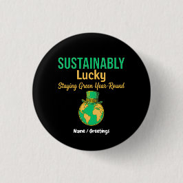Sustainably Lucky Earth Eco-Friendly Green Living  Ronde Button 3,2 Cm