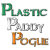 PlasticPaddyPogue