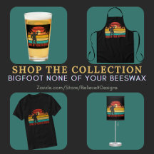 Bigfoot "None Of Your Beeswax" Accessories