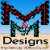 M & M Designs