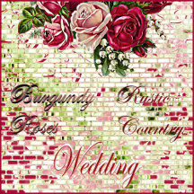 Burgundy Roses Rustic Country Wedding Theme