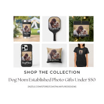 Dog Mom Established Photo Gifts Under $50