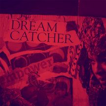 DREAM CATCHER