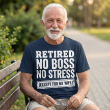 Funny Retirement T-Shirt