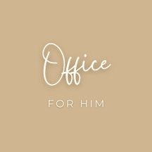 Office For Him
