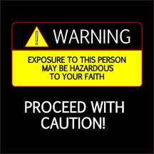 Hazard to Your Faith