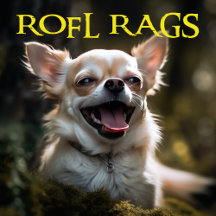 ROFL Rags