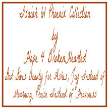 Isaiah 61 Phoenix Collection