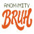 AnonymityBruh