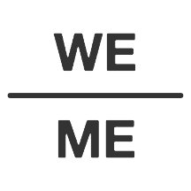 WE over ME