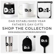Dad Established Year Father's Day Gifts