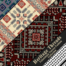 Heritage Threads: Palestinian Tatreez Fashion