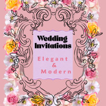 Elegant & Modern Wedding Invitation Collection