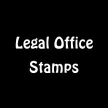 Lawyer & Legal Office Custom Official Stamps