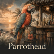 Parrothead Memories: Tribute Art for Jimmy Buffett