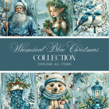 Whimsical Blue Christmas Collection