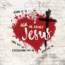 ASK ME ABOUT JESUS GOSPEL GRAFFITI 