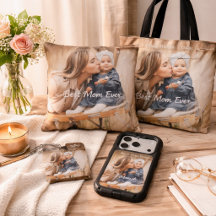 Best Mom Ever Mother's Day Custom Photo