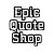 The Shop of Epic Quotes