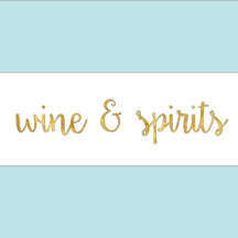 Wine, Spirits & Humor