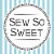 Sew So Sweet