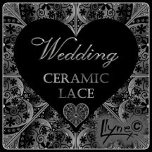 Ceramic Lace Black WEDDING