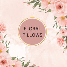 FLORAL PILLOW COLLECTION