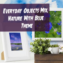 Everyday Objects Mix | Nature Blue Colors Theme