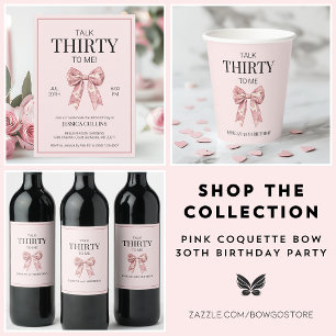 Talk Thirty to Me Elegant Pink Bow 30e verjaardag Papieren Bordje