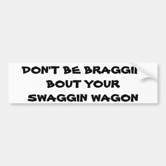 Swaggin Wagon? Het is gewoon een Mini Van Bumpersticker (Voorkant)