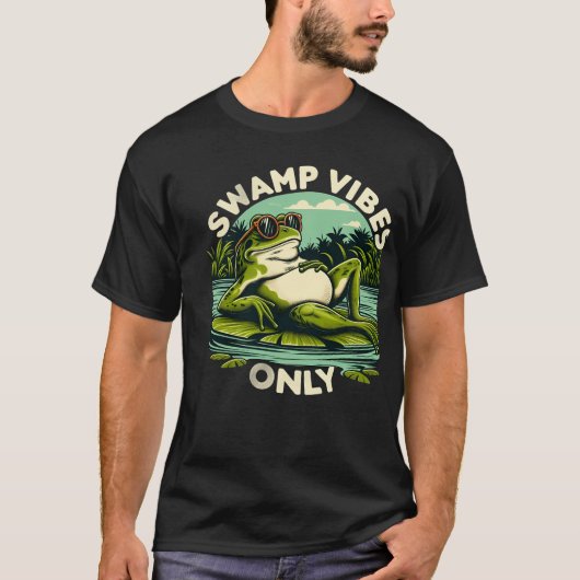 Swamp Vibes Only Chilling Frog T-Shirt (Voorkant)