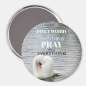 Swan maakt zich geen zorgen over Pray Magneet (Voorkant / Achterkant)