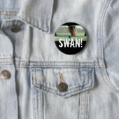 SWAN! RONDE BUTTON 5,7 CM (In situ)