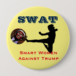 SWAT: Slimme vrouwen tegen Trump Ronde Button 4,0 Cm
