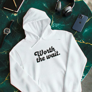 Sweat à capuche minimal « Worth The Wait » – Esthé