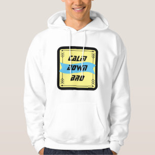 Sweat Café Man Calm Down Hoodie