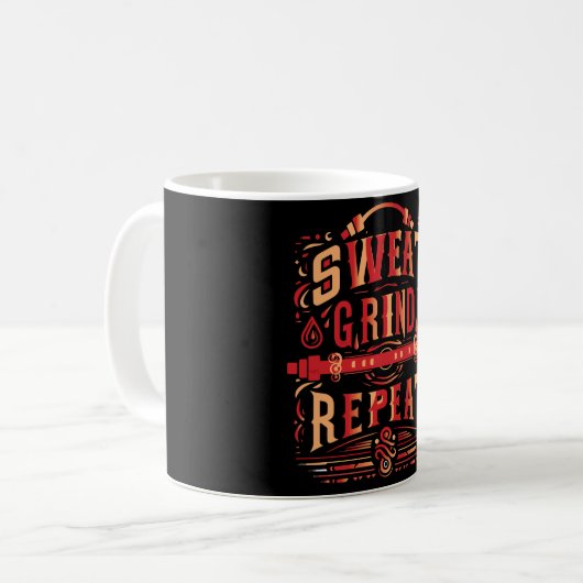 Sweat, Grind, Repeat - The Hustler's Mug (Devant gauche)