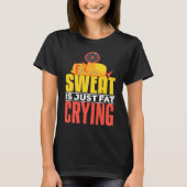 Sweat Is Just Fat Crying  workout Motivational (Devant)