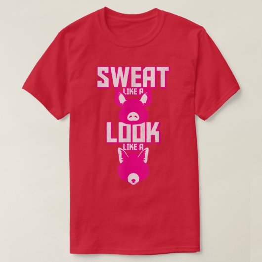 Sweat Like a Pig, Look Like a Fo, Workout Benefits (Design devant)