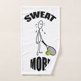Sweat more Funny Tennis Handdoek