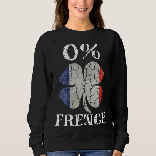 Sweatshirt 0 Irish French St Patrick s Day Shamrock Pattys Fr (Devant)