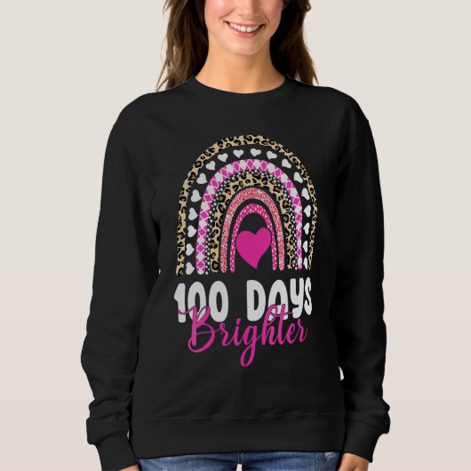 Sweatshirt 100 Days Brighter Happy 100th Day Of School Rainbo (Devant)