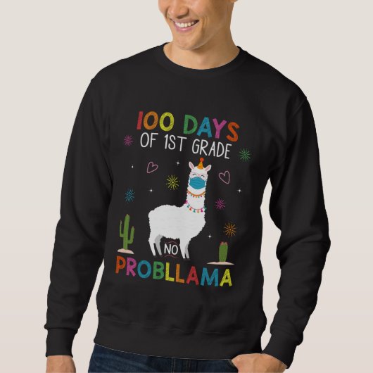 Sweatshirt 100 Days of 1st Grade No Probllama Llama Mask Quar (Devant)