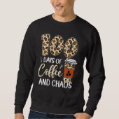 Sweatshirt 100 Days Of Coffee And Chaos 100th Day Of School L (Devant)