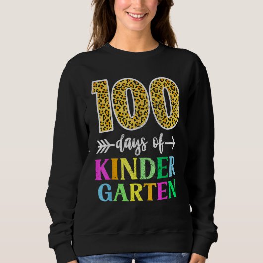 Sweatshirt 100 Days Of Kindergarten School Teacher Leopard 10 (Devant)