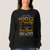 Sweatshirt 100 Days Of School 8th Grade Level Unlocked Video  (Devant)