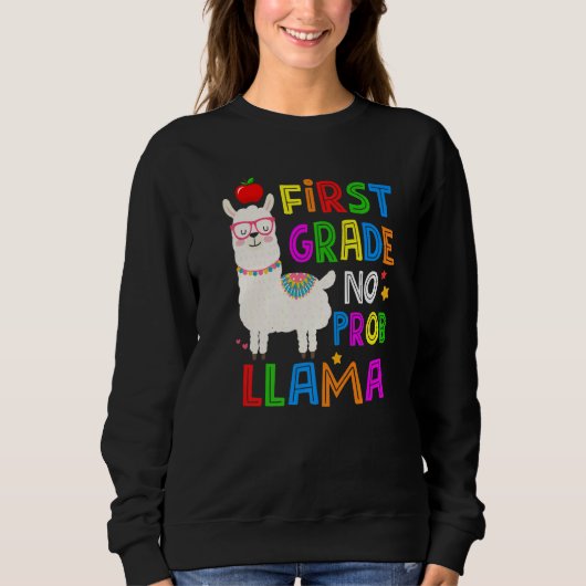 Sweatshirt 100 Days of School First Grade No Probllama Llama  (Devant)