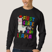 Sweatshirt 100 Days of School First Grade No Probllama Llama  (Devant)