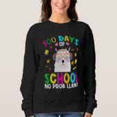 Sweatshirt 100 Days Of School No Prob-llama Llama Teacher And (Devant)